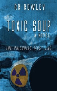 bokomslag Toxic Soup