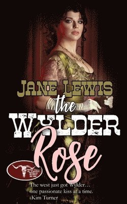 The Wylder Rose 1