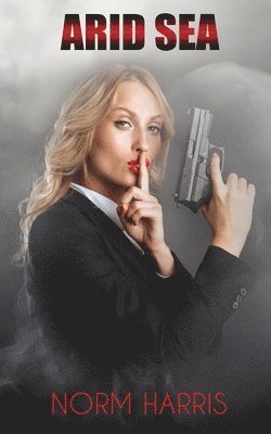 Norm Harris - Arid Sea, Häftad