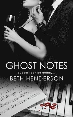 Beth Henderson - Ghost Notes, Häftad