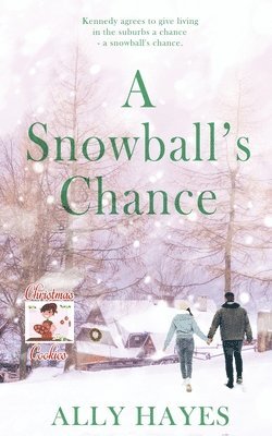 bokomslag A Snowball's Chance