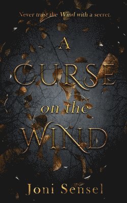 A Curse on the Wind 1