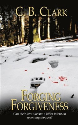 bokomslag Forging Forgiveness