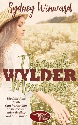 Sydney Winward - Through Wylder Meadows, Häftad