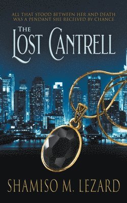 The Lost Cantrell 1
