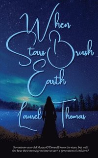 bokomslag When Stars Brush Earth