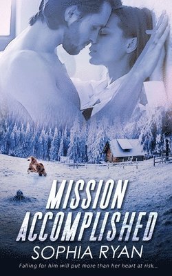 Sophia Ryan - Mission Accomplished, Häftad