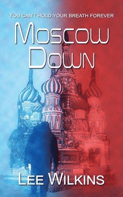 bokomslag Moscow Down
