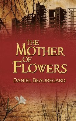 The Mother of Flowers 1