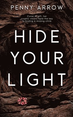 bokomslag Hide Your Light