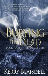bokomslag Burying the Dead
