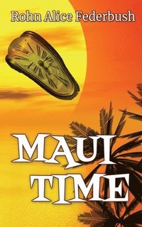 bokomslag Maui Time