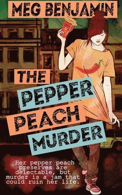 bokomslag The Pepper Peach Murder