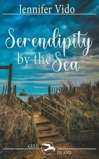 bokomslag Serendipity by the Sea