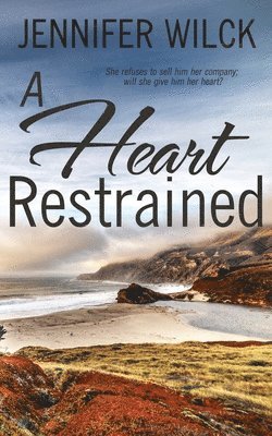 A Heart Restrained 1