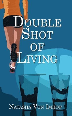 Double Shot of Living 1