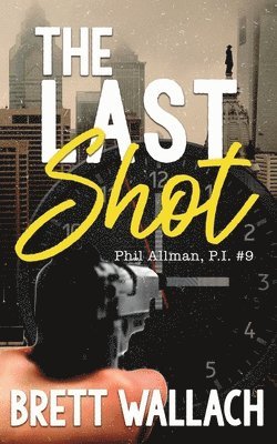 bokomslag The Last Shot