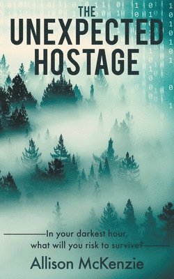 bokomslag Unexpected Hostage