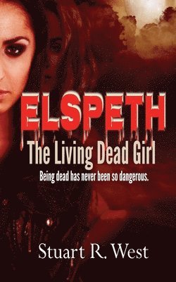 Elspeth, The Living Dead Girl