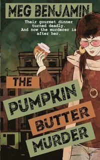 bokomslag The Pumpkin Butter Murder