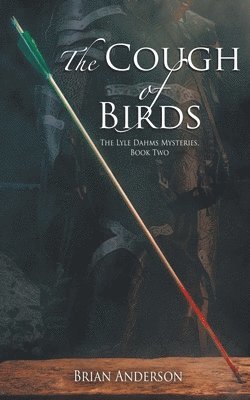 Brian Anderson - Cough of Birds, Häftad