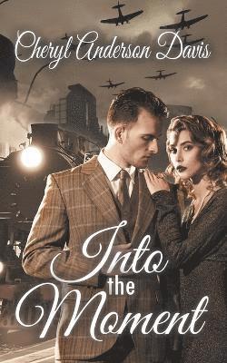 Cheryl Anderson Davis - Into the Moment, Häftad