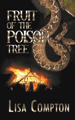 Fruit of the Poison Tree 1