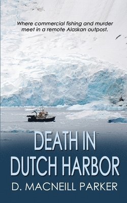 bokomslag Death in Dutch Harbor