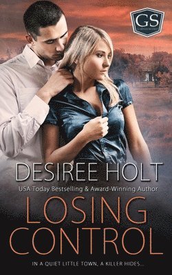 Desiree Holt - Losing Control, Häftad