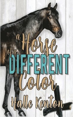 bokomslag Horse of a Different Color