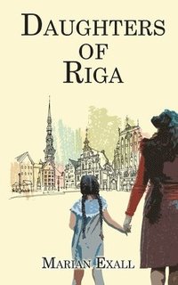 bokomslag Daughters of Riga