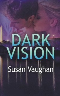 bokomslag Dark Vision