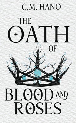 Oath of Blood & Roses 1
