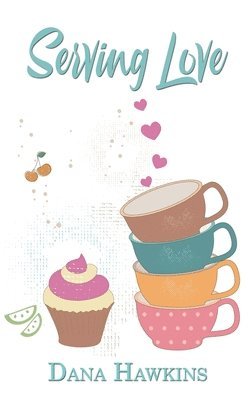 Dana Hawkins - Serving Love, Häftad