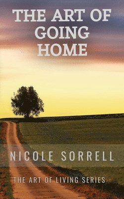 The Art of Going Home 1