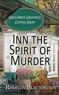 bokomslag Inn the Spirit of Murder