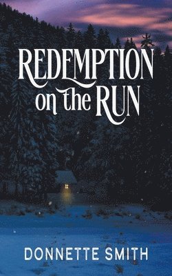 Redemption on the Run 1