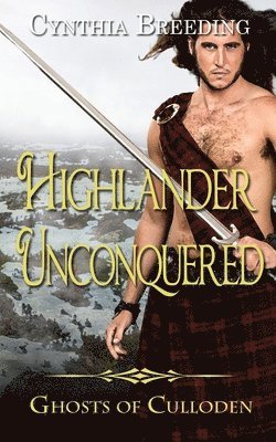 bokomslag Highlander Unconquered