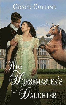 bokomslag The Horsemaster's Daughter