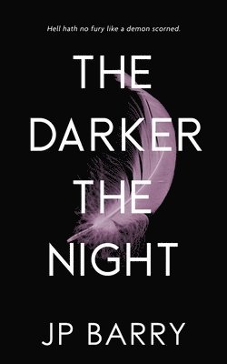 The Darker the Night 1