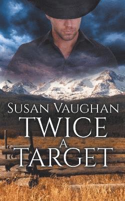 Susan Vaughan - Twice a Target, Häftad