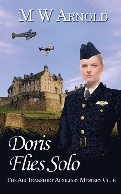 Doris Flies Solo