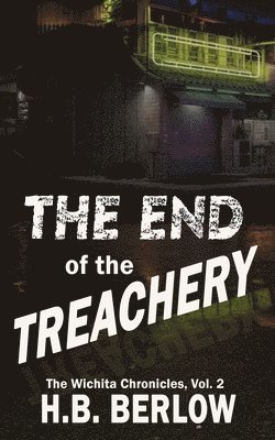 bokomslag End of the Treachery