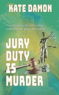 bokomslag Jury Duty is Murder