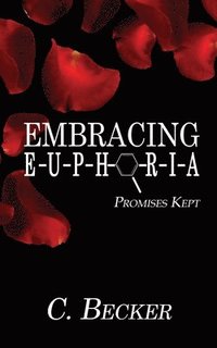 bokomslag Embracing Euphoria