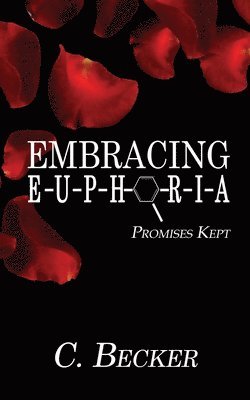 bokomslag Embracing Euphoria