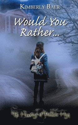 Would You Rather...