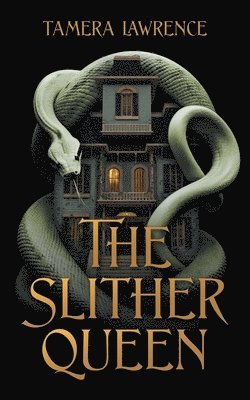 The Slither Queen 1