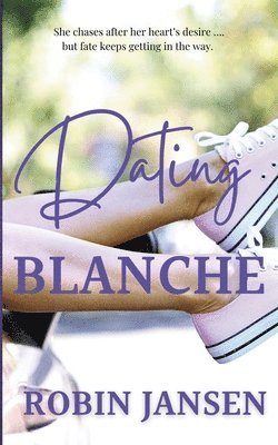 bokomslag Dating Blanche