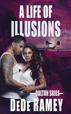 Dede Ramey - Life of Illusions, Häftad